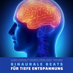 Binaurale Beats   Brainwave Entrainment   Tiefe Entspannung   Die Brücke zum Unterbewusstsein (MP3-Download) - Goldmann, Laurence