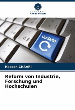 Reform von Industrie, Forschung und Hochschulen - ChAARI, Hassen