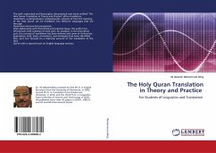 The Holy Quran Translation in Theory and Practice - Mohammed Alhaj, Ali Albashir