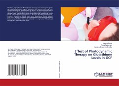 Effect of Photodynamic Therapy on Glutathione Levels in GCF - Gupta, Karunik;Palwanakr, Pooja;Chadha, Vandana Srikrishna