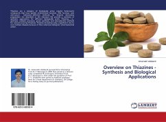 Overview on Thiazines -Synthesis and Biological Applications