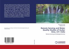 Remote Sensing and Water Quality Studies of Gudur Area, A.P, India