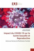Impact du COVID-19 sur la Santé Sexuelle et Reproductive