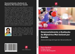 Desenvolvimento e Avaliação da Rilpivirina Mal Solúvel por Snedds - Sandhya, Pamu;Kumar, V.Vijay;Bhikshapathi, D.V.R.N.