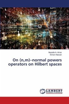 On (n,m)¿normal powers operators on Hilbert spaces - A. Al-loz, Mustafa;Hassan, Eiman