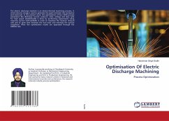 Optimisation Of Electric Discharge Machining - Sodhi, Harsimran Singh