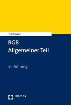 BGB Allgemeiner Teil - Teichmann, Artur