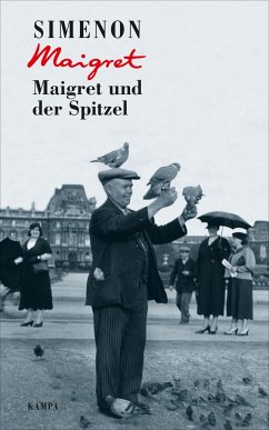 Maigret und der Spitzel / Kommissar Maigret Bd.74 - Simenon, Georges