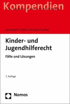 Kinder- und Jugendhilferecht - Kunkel, Peter-Christian;Kepert, Jan