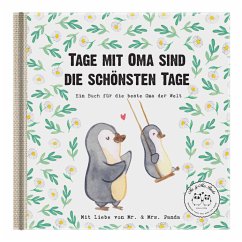 Tage mit Oma sind die schönsten Tage - Gadenstedt, Nora von;Mr. & Mrs. Panda