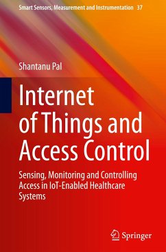 Internet of Things and Access Control - Pal, Shantanu