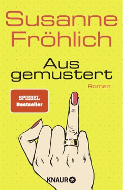 Ausgemustert - Fröhlich, Susanne