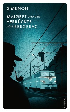 Maigret und der Verrückte von Bergerac - Simenon, Georges
