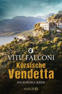Korsische Vendetta / Korsika-Krimi Bd.3 - Falconi, Vitu