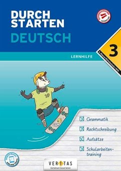 Durchstarten 3. Klasse - Deutsch Mittelschule/AHS - Lernhilfe - Durchstarten - Deutsch - Mittelschule/AHS - 3. Klasse
