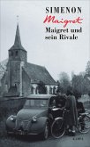 Maigret und sein Rivale / Kommissar Maigret Bd.24