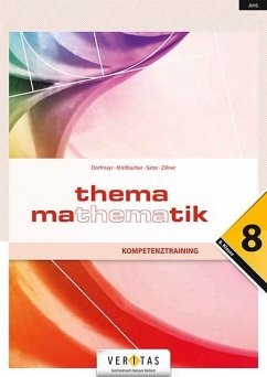 Thema Mathematik Oberstufe 8. Klasse. Maturawissen kompakt - Schulbuch - Dorfmayr, Anita; Mistlbacher, August; Sator, Katharina; Zillner, Michaela