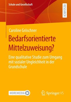 Bedarfsorientierte Mittelzuweisung? - Gröschner, Caroline