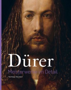 Dürer - Meisterwerke im Detail - Borchert, Till-Holger