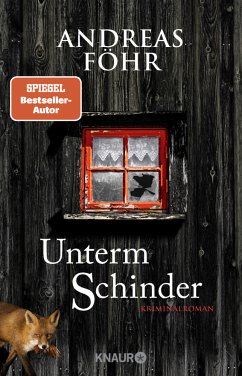 Unterm Schinder / Kreuthner und Wallner Bd.9 - Föhr, Andreas