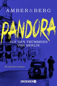 Pandora / Stein und Wuttke Bd.1 - Amber, Liv;Berg, Alexander