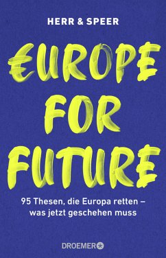 Europe for Future - Herr, Vincent-Immanuel;Speer, Martin