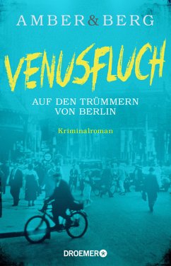 Venusfluch / Stein und Wuttke Bd.2 - Amber, Liv;Berg, Alexander