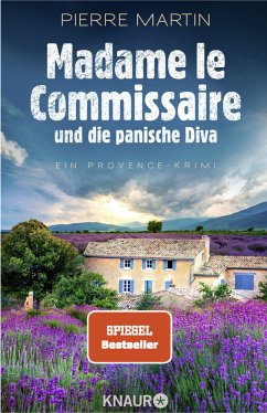 Madame le Commissaire und die panische Diva / Kommissarin Isabelle Bonnet Bd.8 - Martin, Pierre