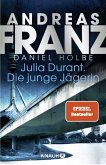 Die junge Jägerin / Julia Durant Bd.21