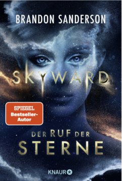 Skyward - Der Ruf der Sterne / Claim the Stars Bd.1 - Sanderson, Brandon