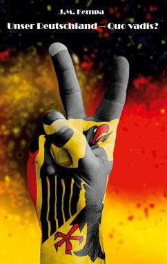 Cover Unser Deutschland  Quo vadis?