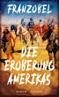 Die Eroberung Amerikas (eBook, ePUB) - Bild 1