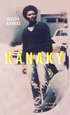 Kanaky (eBook, ePUB) - Andras, Joseph