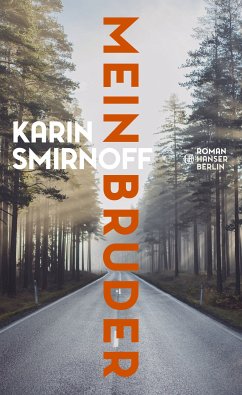 Mein Bruder (eBook, ePUB) - Smirnoff, Karin