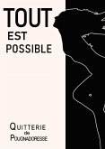 TOUT EST POSSIBLE (eBook, ePUB)