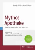 Mythos Apotheke (eBook, PDF)