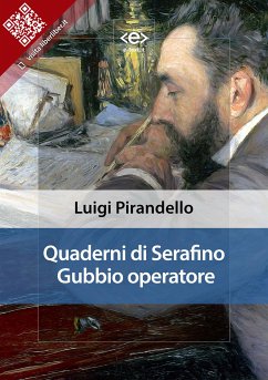 Quaderni di Serafino Gubbio operatore (eBook, ePUB) - Pirandello, Luigi