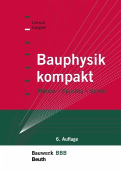 Bauphysik kompakt (eBook, PDF) - Langner, Normen; Liersch, Klaus W.