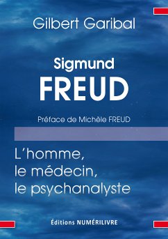 Sigmund Freud (eBook, ePUB) - Garibal, Gilbert