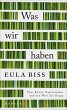 Was wir haben (eBook, ePUB) - Bild 1