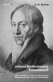 Johann Bartholomäus Trommsdorff (eBook, PDF)