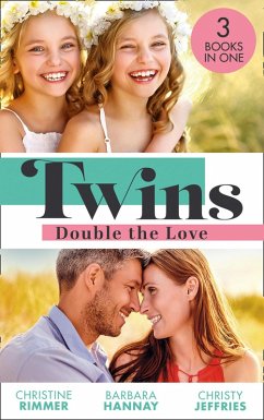 Twins: Double The Love: The Nanny's Double Trouble (The Bravos of Valentine Bay) / Executive: Expecting Tiny Twins / The Matchmaking Twins (eBook, ePUB) - Rimmer, Christine; Hannay, Barbara; Jeffries, Christy