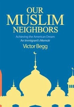 Our Muslim Neighbors - Begg, Victor