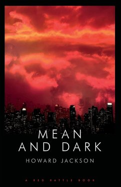 MEAN AND DARK - Jackson, Howard