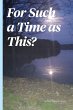 For Such a Time As This? - Bild 1