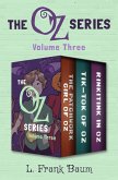 The Oz Series Volume Three (eBook, ePUB)