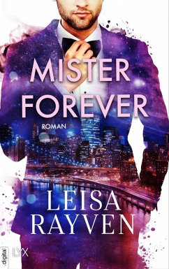 Mister Forever / Masters of Love Bd.3 (eBook, ePUB) - Rayven, Leisa