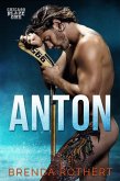Anton (Chicago Blaze, #1) (eBook, ePUB)