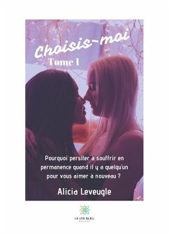 Choisis-moi - Leveugle, Alicia