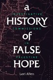 A History of False Hope (eBook, ePUB)